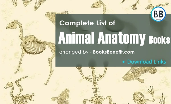 BooksBenefit - Complete List of Animal Anatomy Books Online - Animal eBooks - Download PDF