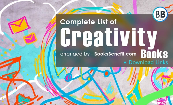 BooksBenefit - Complete List of Creativity and knowledge gaining books - eBooks Online - Download Free