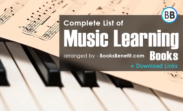 BooksBenefit - Complete List of Music Learning Books - How To Read Music Notes - eBooks Online - Download Free