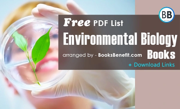 www.booksbenefit.com - Complete List of Environmental Biology PDF Online - Download Free PDF