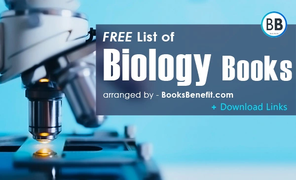 www.booksbenefit.com - Complete List of Biology Books Online - Download Free PDF